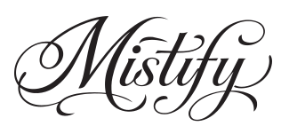 MISTIFY